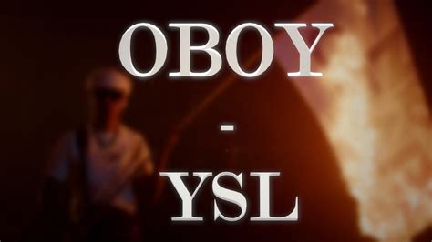 oboy ysl parole|OBOY – Ysl Lyrics .